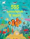 555 samolepiek  - V mori