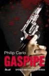 Gaspipe - Spoveď mafiánskeho bossa