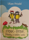 Frnk-Brnk -  Príbehy z nášho sadu