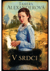 V srdci - Odkazy z Timber Ridge, 3. časť V srdci - Odkazy z Timber Ridge, 3. časť