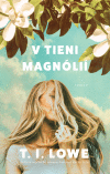 V tieni magnólií V tieni magnólií