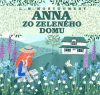 Audiokniha Anna zo Zeleného domu