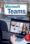 Microsoft Teams - Praktická příučka pro týmovou spolupráci