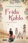 Frida Kahlo a farby života