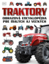 Traktory - Obrazová encyklopédia pre malých aj veľkých