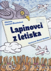 Lapinovci z letiska