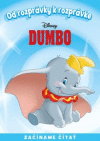 Od rozprávky k rozprávke Dumbo Od rozprávky k rozprávke Dumbo