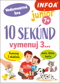 Vedomostná hra - 10 sekúnd vymenuj 3.. 7+