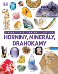 Horniny, minerály, drahokamy