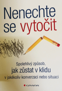 Nenechte se vytočit