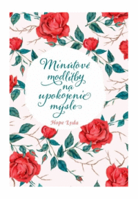 Detail Minútové modlitby na upokojenie mysle