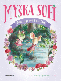 Detail Myška Sofi - Smaragdové bobuľky