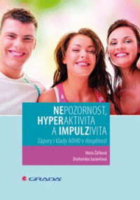 Nepozornost,hyperaktivita a impulzivita