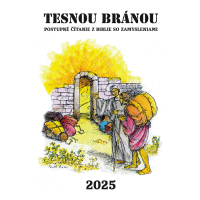 Tesnou bránou 2025