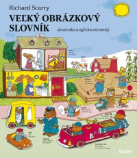 Veľký obrázkový slovník - slov.-anglic.-nemecký